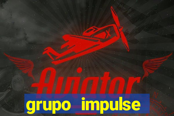grupo impulse reclame aqui